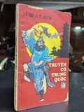  Kể truyện cổ trung quốc - Thái Hoàng & Bùi Huy Nguyên dịch 