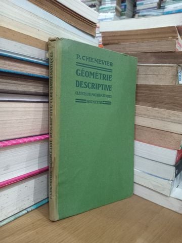  Géométrie Descriptive - P. Chenevier 