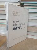  Nói Chuyện Mỹ... - C. B.-đ. X.-t. L., Chiến Sĩ-trần Lực 