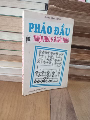  Pháo đầu phá thuận pháo & sĩ giác pháo - Hoàng Đình Hồng 