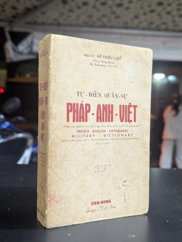  Từ điển quân sự pháp anh việt - Đại Uý Đỗ Thiếu Liệt 