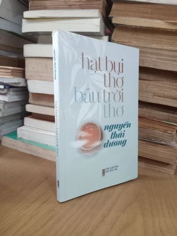 Hạt Bụi Thơ Bầu Trời Thơ - Nguyễn Thái Dương