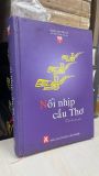  Nối Nhịp Cầu Thơ - Võ Đình Chung Chủ Biên 