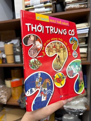  Vì Sao? Như Thế Nào? Thời Trung Cổ 