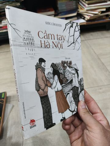  Cầm Tay Hà Nội - Khúc Cẩm Huyên 