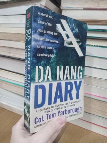  Da Nang Diary - Col. Tom Yarborough 
