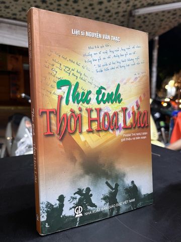  Thư tình thời Hoa Lửa - Liệt sĩ Nguyễn Văn Thạc 