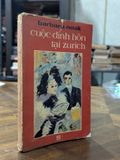 Cuộc đính hôn tại Zurich - Barbara Noak ( Triều Linh và Quỳnh Lan dịch ) 