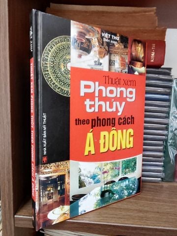  Thuật Xem Phong Thủy Theo Phong Cách Á Đông - Việt Thư 