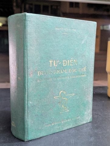  Từ điển dược phẩm đặc chế - Nguyễn Văn Dương 