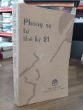  Phóng sự từ thế kỷ 21 - Mai Liên dịch 