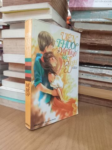 Viên Thuốc Ma Thuật Của Tình Yêu - Mễ Mễ Lạp