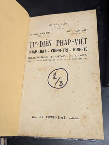  Từ Điển Pháp Việt - Vũ Văn Mẫu & Nguyễn Văn Trác & Đào Văn Tập Bộ 3 Cuốn (Cuốn 1 Có Chữ Ký của Tác Giả Vũ Văn Mẫu) 