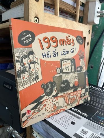 199 Mấy Hồi Ấy Làm Gì? - Trang Neko, X. Lan