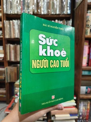  Sức Khỏe Người Cao Tuổi - Nguyễn Ý Đức 