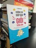  Không Chỉ Giúp Bạn Giỏi Tiếng Anh - Lê Thanh Tùng 
