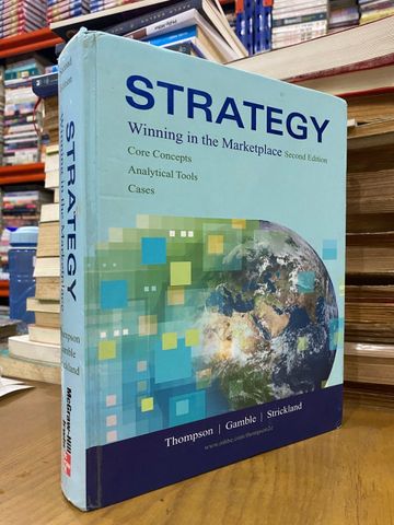  Strategy: Winning in the Markerplace 