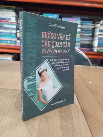 Những Vấn Đề Cần Quan Tâm của Phụ Nữ - Công Tôn Huyền