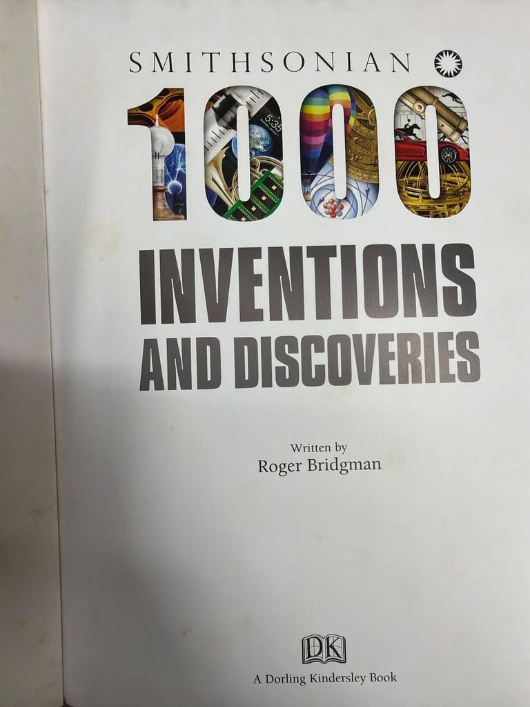  1,000 Inventions And Discoveries - Roger Bridgman 