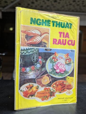 Nghệ Thuật Tỉa Rau Củ - Triệu Thị Chơi