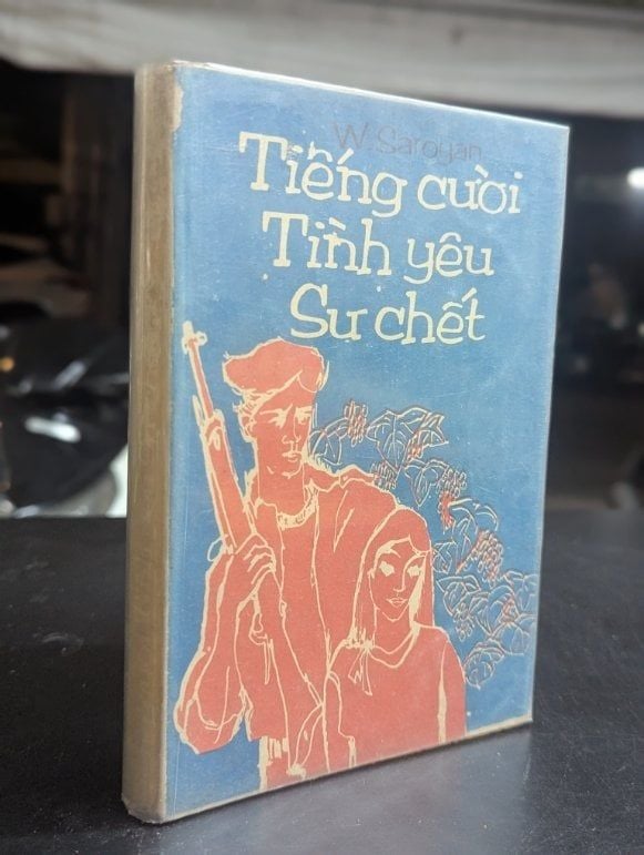  Tiếng Cười Tình Yêu Sự Chết - W. Saroyan 