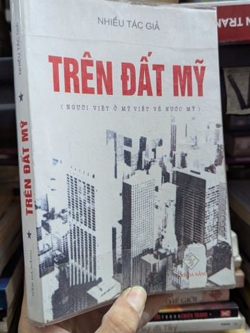 Trên Đất Mỹ - Người Việt Ở Mỹ Viết Về Nước Mỹ