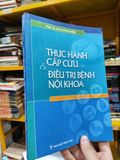  Thực Hành Cấp Cứu & Điều Trị Bệnh Nội Khoa - PGS.TS Hà Hoàng Kiệm 