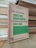  Các hệ thống sản xuất nông nghiệp ở đồng bằng sông Cửu Long - Kỹ sư Đặng Kim Sơn 