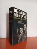  De Gaulle Mon Pere - Philippe De Gaulle 