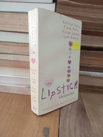 The Lipstick Chronicles - K. Shay, F. Kelly, V. Leiber, L. Emery