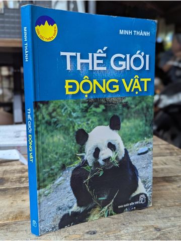  Thế Giới Động Vật - Minh Thành 