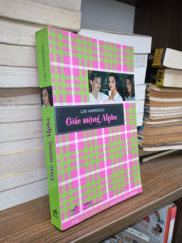 Giấc Mộng Alpha - Lisi Harrison 