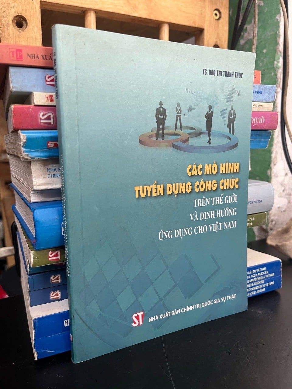  Các mô hình tuyển dụng công chức trên thế giới và định hướng ứng dụng cho Việt Nam - TS. Đào Thị Thanh Thuỷ 