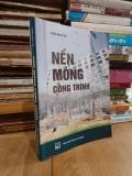 Nền móng công trình - Châu Ngọc Ẩn 