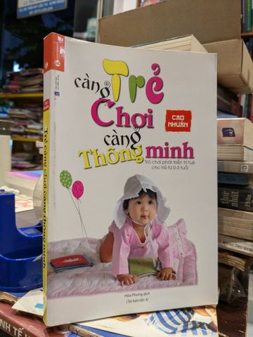 Càng Trẻ Chơi Càng Thông Minh
