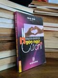  Những điều cần biết về ngôn ngữ cử chỉ - Vương Mộc, Minh Đức (biên soạn) 