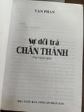  Sự Dối Trá Chân Thành - Văn Phan 