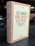  Từ điển tri thức lịch sử phổ thông thế kỷ xx - Phan Ngọc Liên 