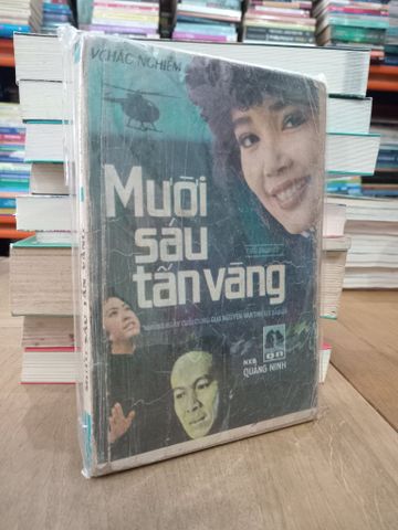  Mười sáu tấn vàng - Võ Khắc Nghiêm 