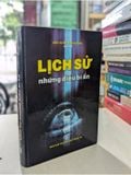  Lịch Sử Những Điều Bí Ẩn - Ngô Tuyển, Thái Hoàng 
