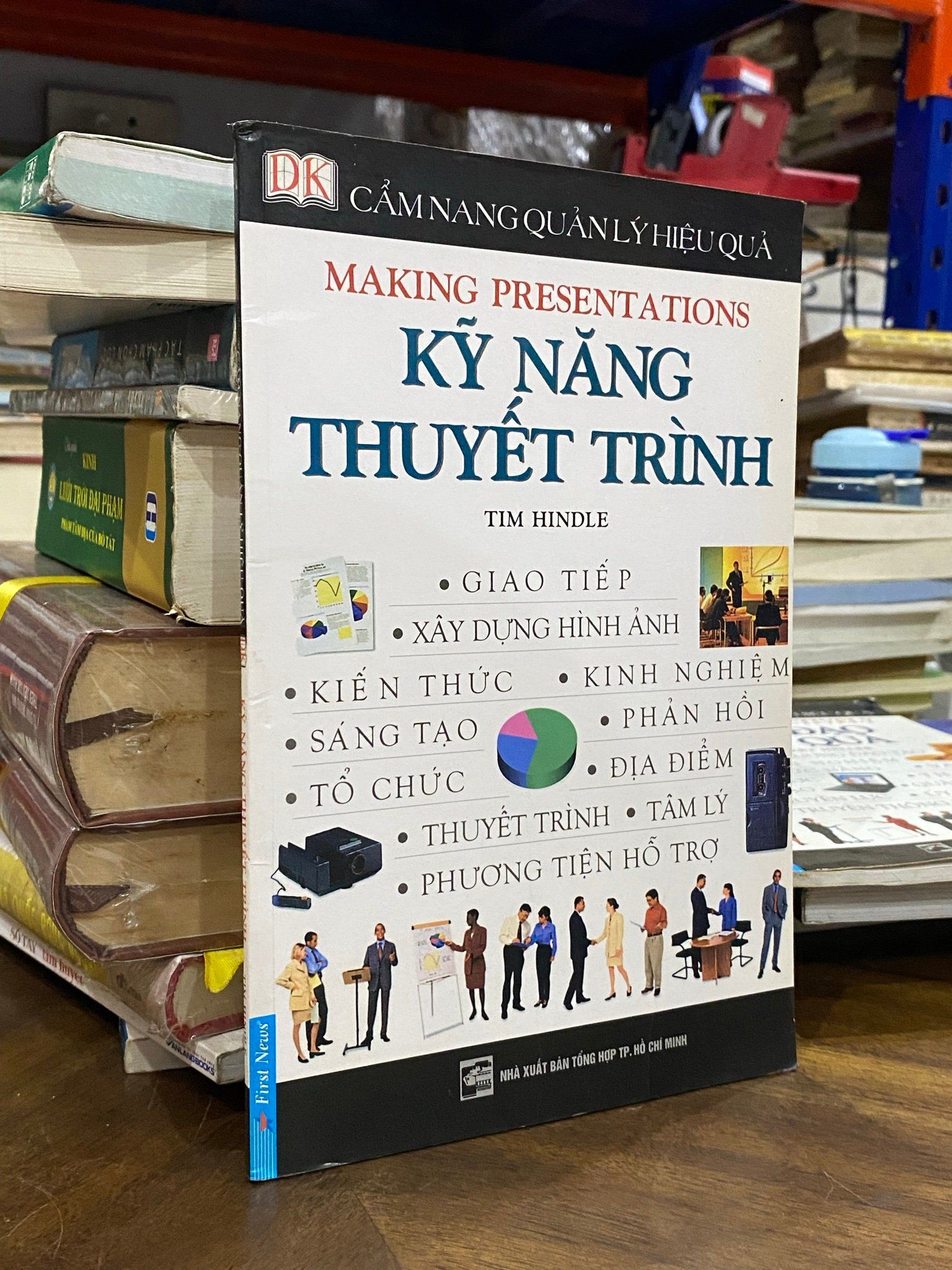  Cẩm nang quản lý hiệu quả : Kỹ năng thuyết trình - Tim Hindle 