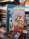  La Tulipe Noire - Alexandre Dumas 