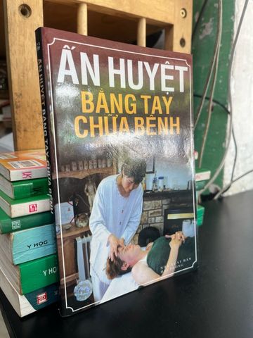  Ấn huyệt bằng tay chữa bệnh - Nguyễn Quang Thái 
