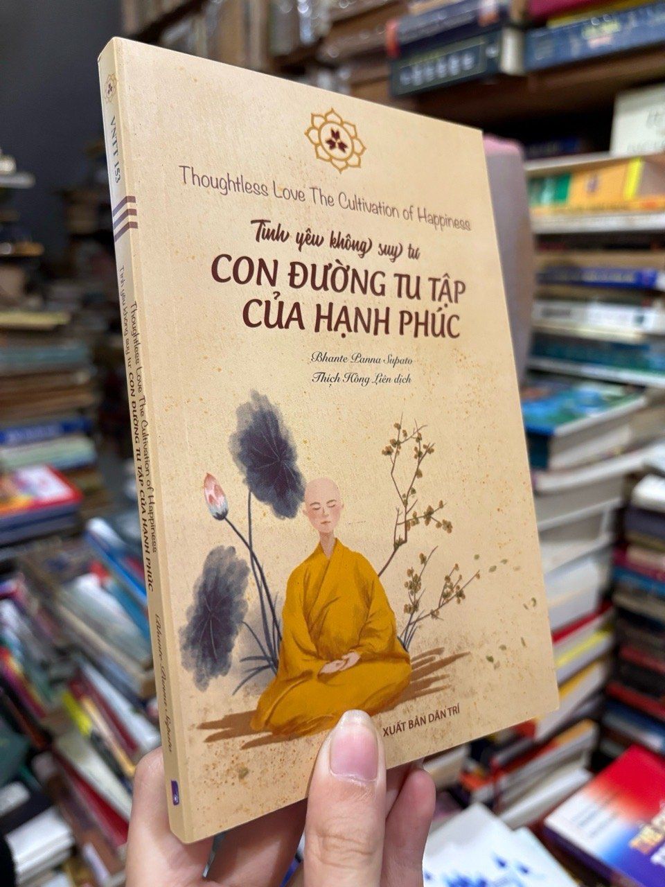  Tình yêu không suy tư con đường tu tập của hạnh phúc - Bhante Lanna Supato 
