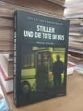  Stiller Und Die Tote Im Bus - Peter Freudenberger 