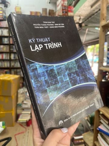  Kỹ Thuật Lập Trình - Trần Đan Thư, Nguyễn Thanh Phương, Đinh Bá Tiên, Trần Minh Triết, Đặng Đình Phương 