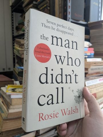  THE MAN WHO DIDN'T CALL - Roise Walsh 