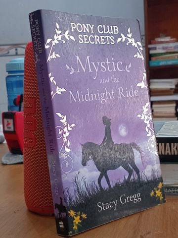  Mystic and the Midnight Ride - Stacy Gregg 