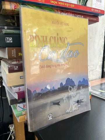 Bình Giảng Ca Dao - Nguyễn Việt Hùng
