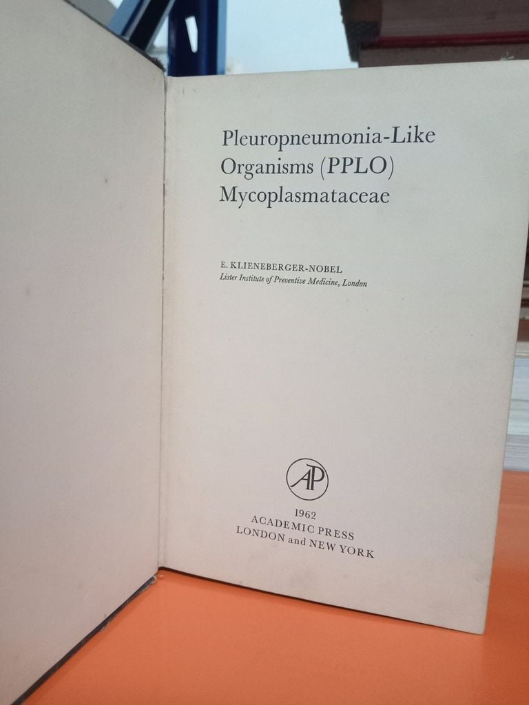  Pleuropneumonia Like Organisms (Pplo) Mycoplasmataceae - E. Klieneberger Nobel 